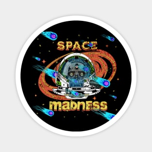 Space Madness (Iron) Magnet